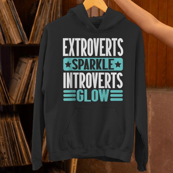 Extroverts Sparkle Introverts Glow Introvert Unisex Hoodie