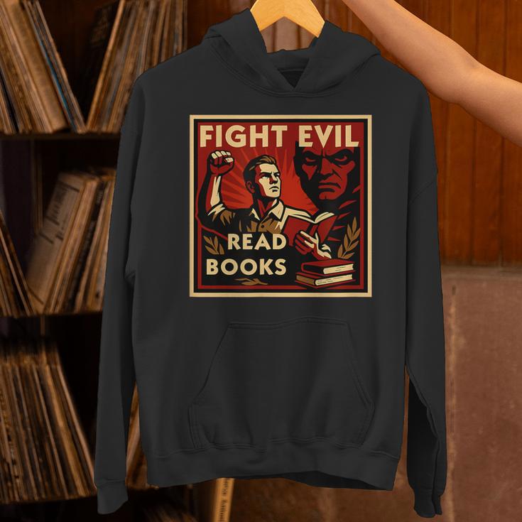 Fight Evil Read Books Propaganda Poster Unisex Hoodie Fight Evil Read Books Propaganda Poster Unisex Hoodie