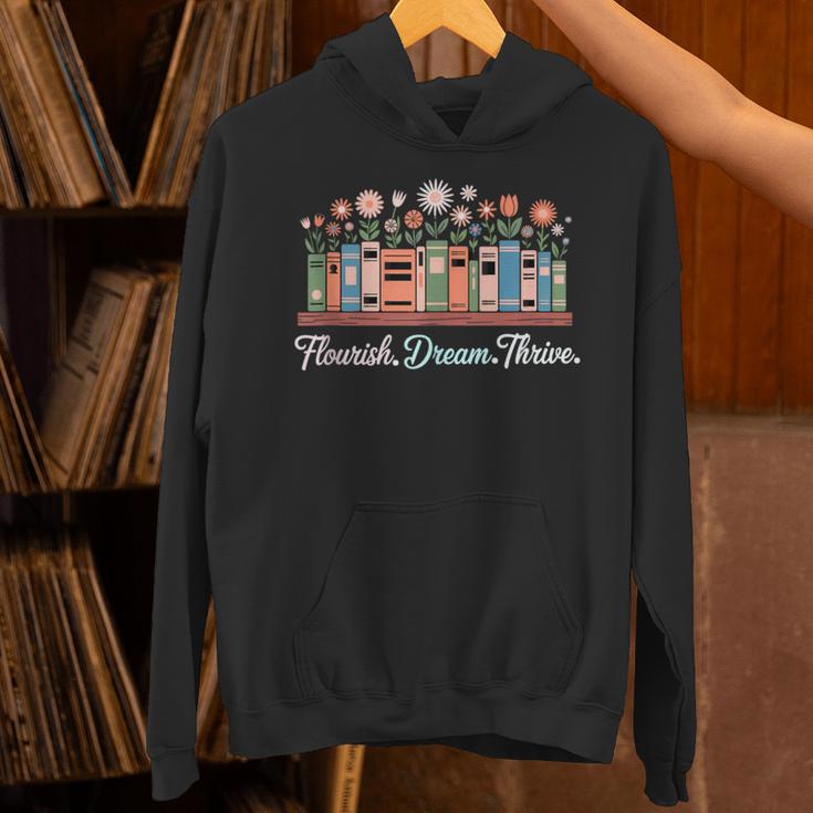 Flourish Dream Thrive Floral Books For Book Lovers Unisex Hoodie
