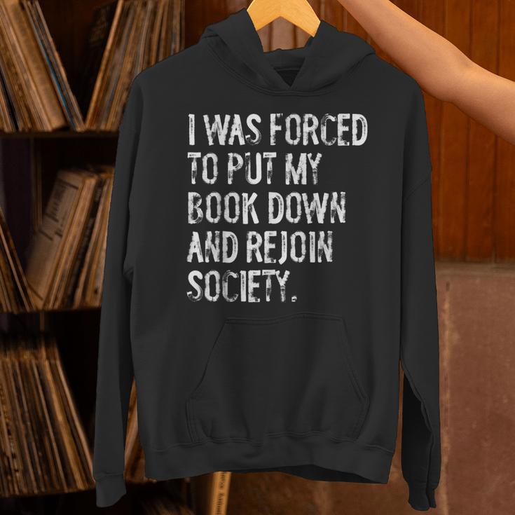 I Was Forced To Put My Book Down Book Worm Reader Unisex Hoodie
