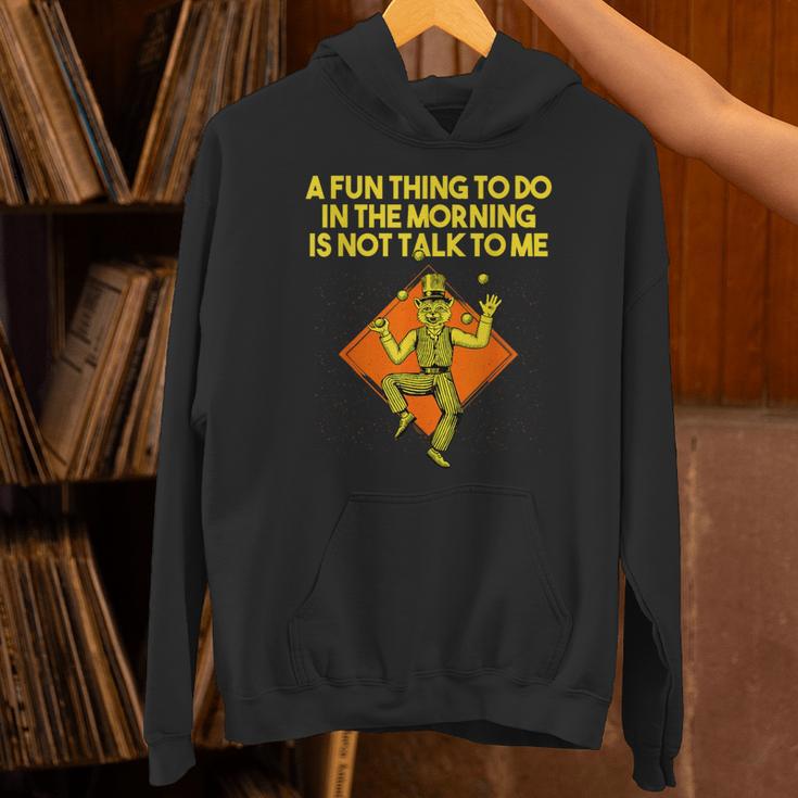 Fun Thing To Do In Morning Is Not Talk To Me Introvert Unisex Hoodie Fun Thing To Do In Morning Is Not Talk To Me Introvert Unisex Hoodie