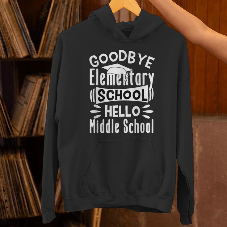 Goodbye Elementary School Graduation Hello Middle School Unisex Hoodie