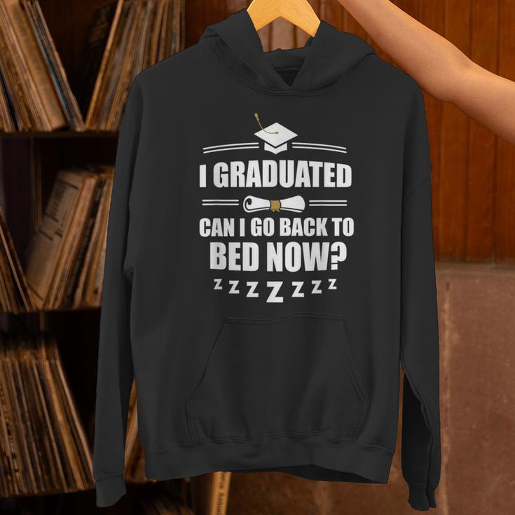 I Graduated Can I Go Back To Bed Now School Graduation Unisex Hoodie