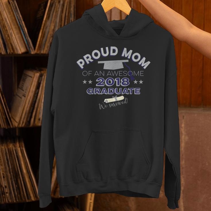 Graduation 2018 Tshirt Proud Mom Of Graduate We Survived Unisex Hoodie