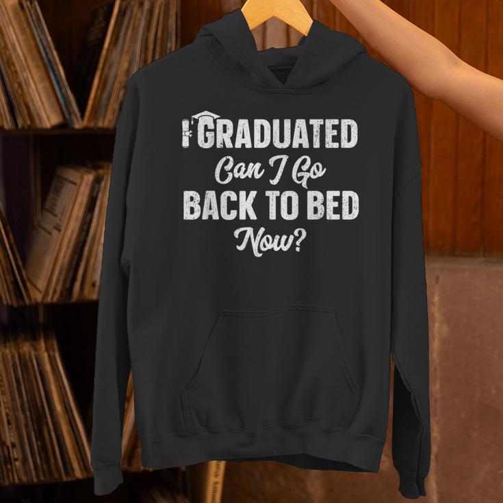 Graduation For Her I Graduated Can I Go Back To Bed Now Unisex Hoodie