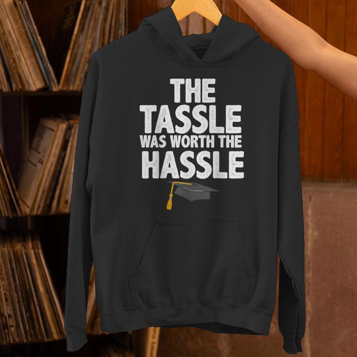 Graduation The Tassle Was Worth The Hassle T-Shirt Unisex Hoodie