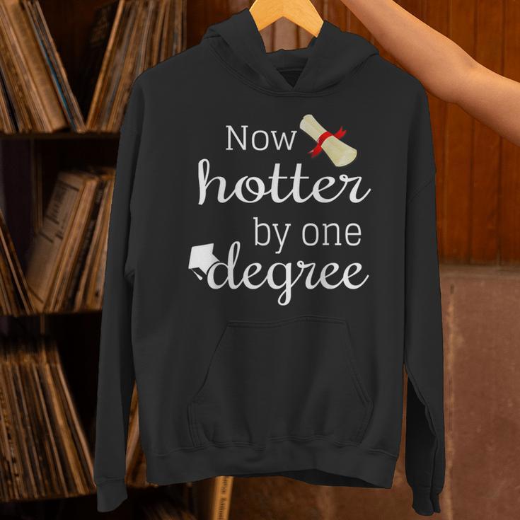 Now Hotter By One DEGREE Graduation Shirt For Her Him 2018 Unisex Hoodie