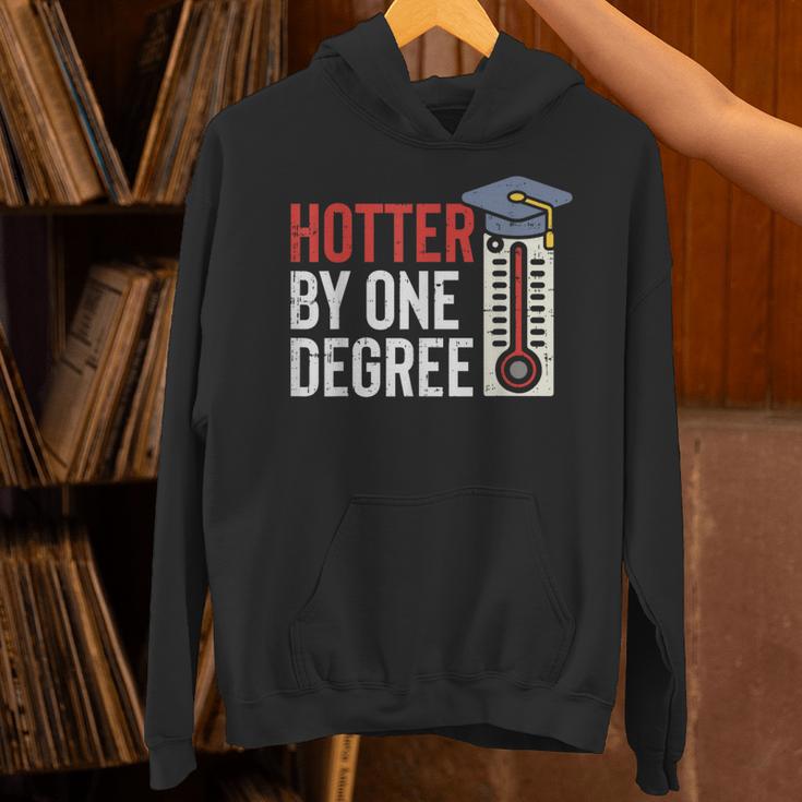 Hotter By One Degree Phd MBA College Graduation Unisex Hoodie