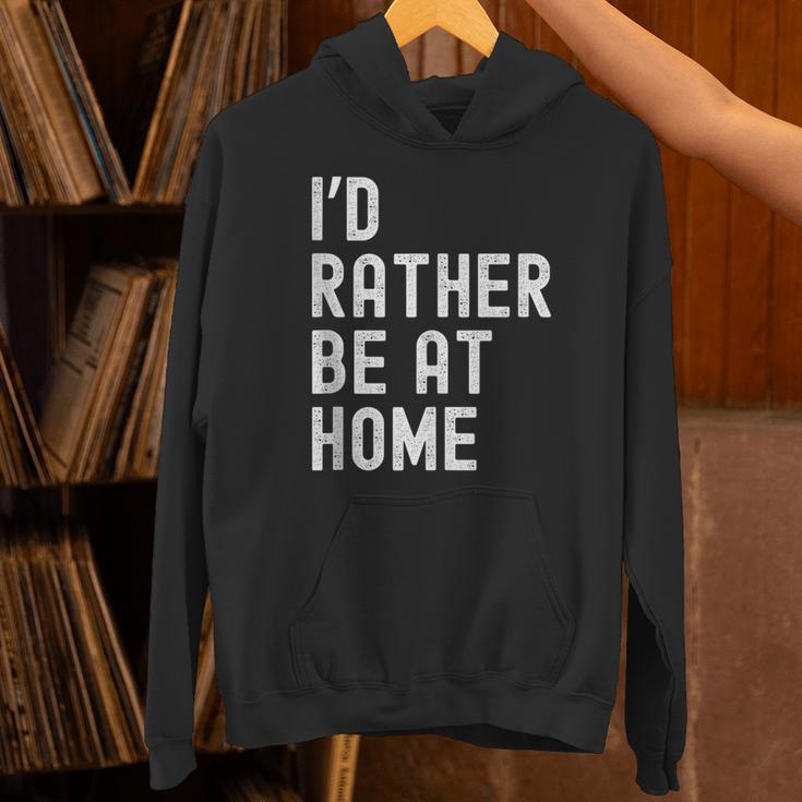 I'd Rather Be At Home Antisocial Introvert Tee Unisex Hoodie I'd Rather Be At Home Antisocial Introvert Tee Unisex Hoodie