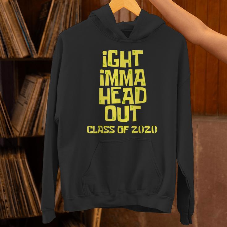 Ight Imma Head Out Class Of 2020 Graduation Meme Unisex Hoodie