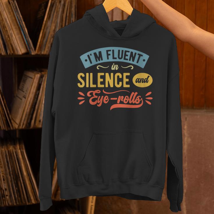 I'm Fluent In Silence And Eye-Rolls Introverts Unisex Hoodie I'm Fluent In Silence And Eye-Rolls Introverts Unisex Hoodie