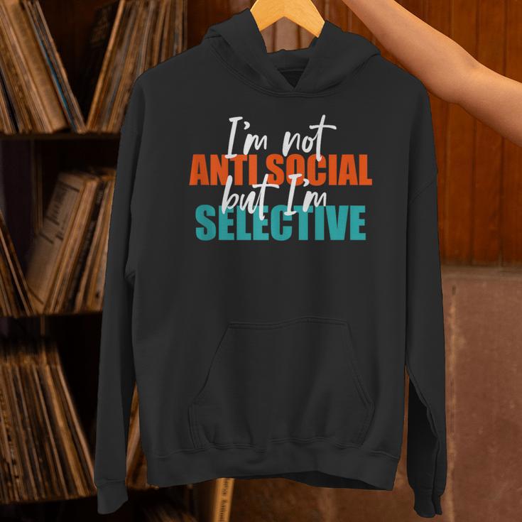 I'm Not Anti-Social But I'm Selective Introvert Unisex Hoodie