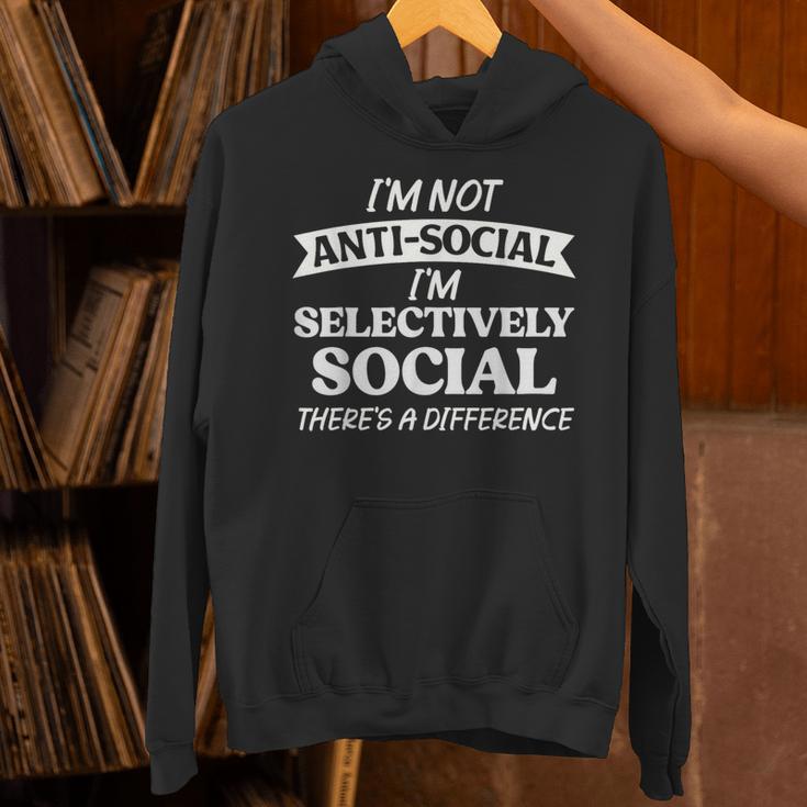 I'm Not Anti Social I'm Selectively Social Introvert Unisex Hoodie