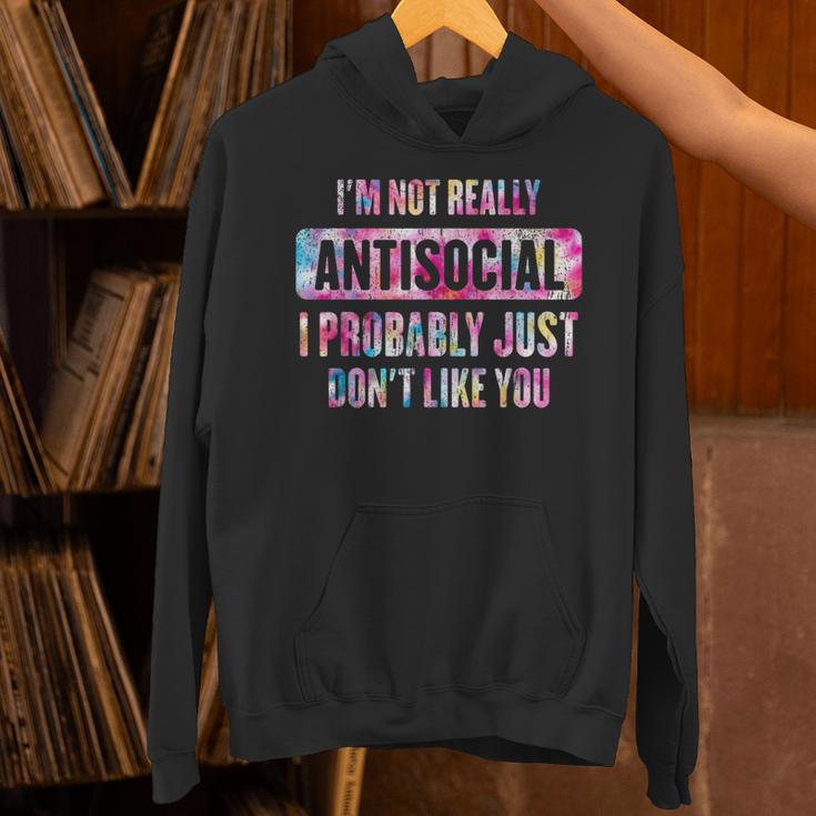 I'm Not Antisocial I Probably Just Don't Like You Introvert Unisex Hoodie I'm Not Antisocial I Probably Just Don't Like You Introvert Unisex Hoodie