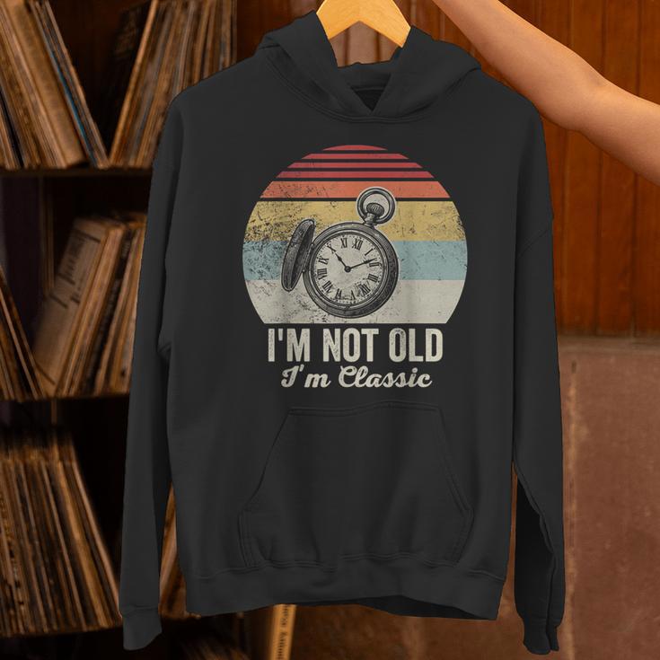 I'm Not Old I'm Classic Retro Nostalgia Statement Unisex Hoodie