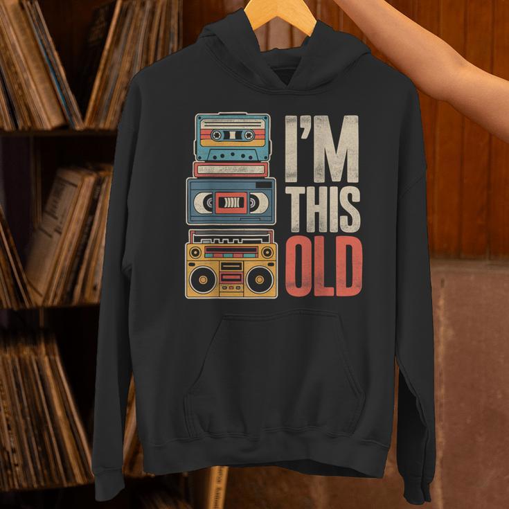 I'm This Old Vintage Cassette Tape Nostalgia Unisex Hoodie I'm This Old Vintage Cassette Tape Nostalgia Unisex Hoodie