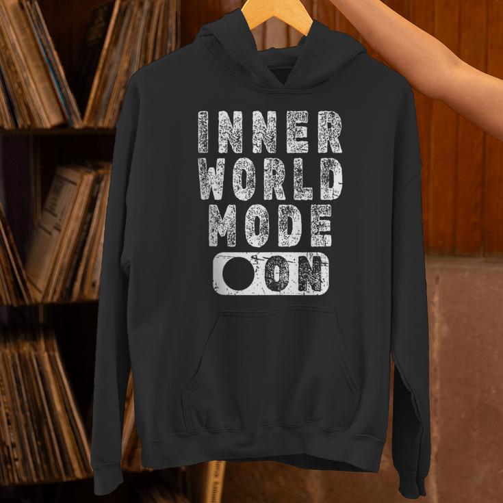 Inner World Mode On Introvert Saying Unisex Hoodie Inner World Mode On Introvert Saying Unisex Hoodie