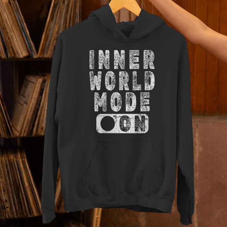 Inner World Mode On Introvert Saying Unisex Hoodie Inner World Mode On Introvert Saying Unisex Hoodie