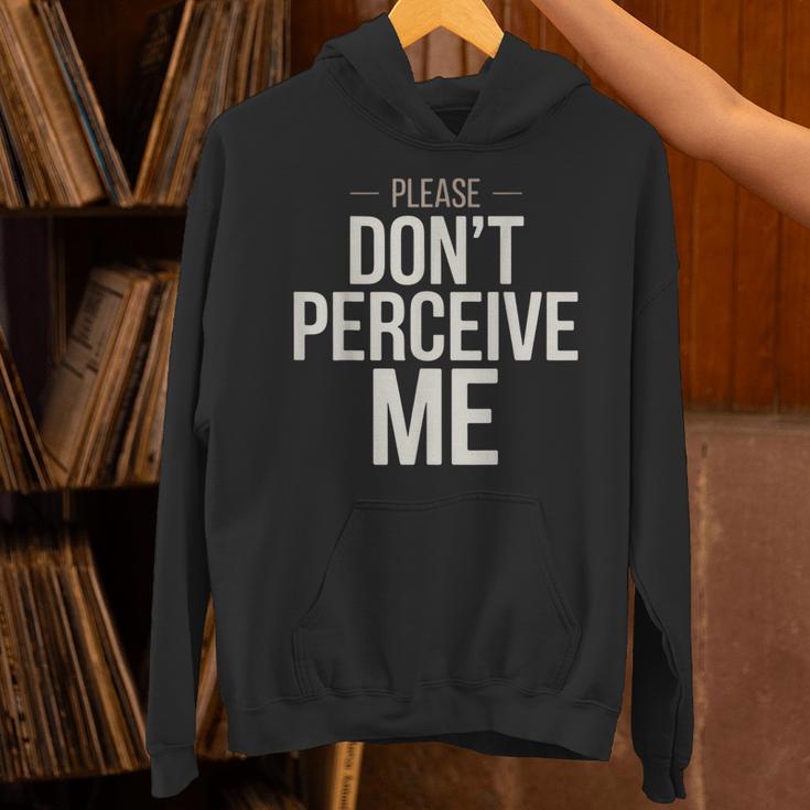 Introvert Saying Please Dont Perceive Me Social Humor Unisex Hoodie