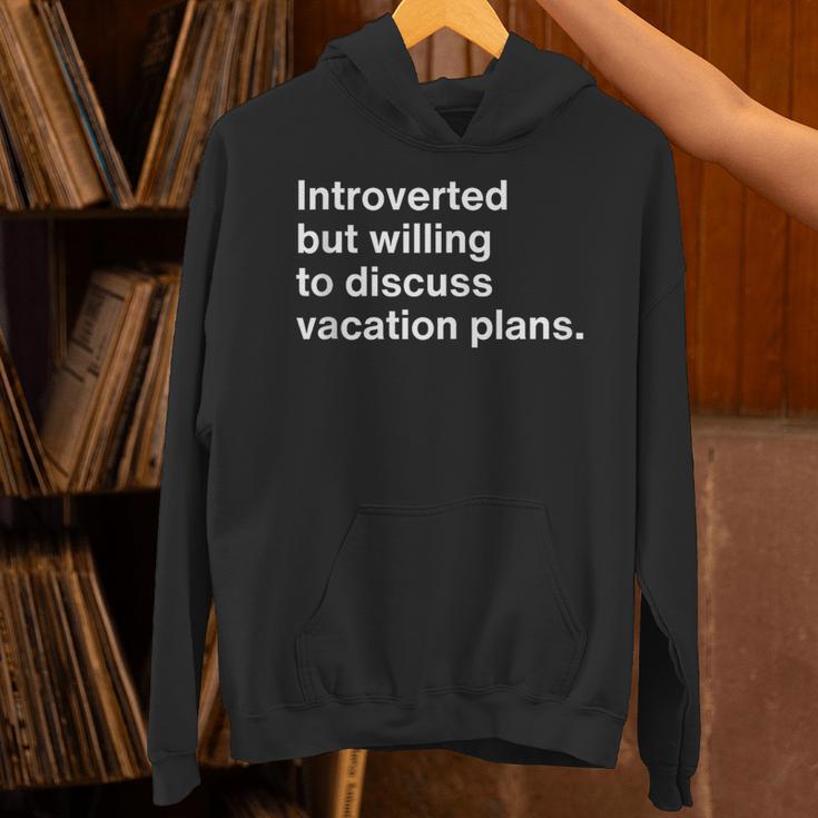 Introvert Travel Lovers Introverted Nomad Vacation Unisex Hoodie