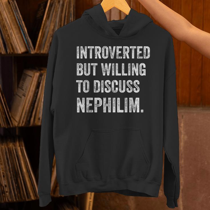 Introverted But Ready To Discuss Nephilim Humor Unisex Hoodie