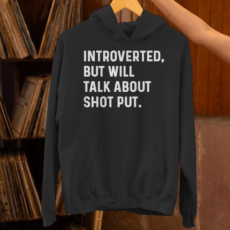 Introverted But Will Talk About Shot Put Track Field Thrower Unisex Hoodie