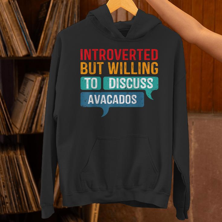 Introverted But Willing To Discuss Avacados Unisex Hoodie Introverted But Willing To Discuss Avacados Unisex Hoodie