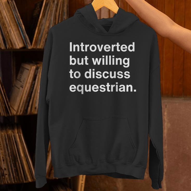 Introverted But Willing To Discuss Equestrian Introverts Unisex Hoodie Introverted But Willing To Discuss Equestrian Introverts Unisex Hoodie