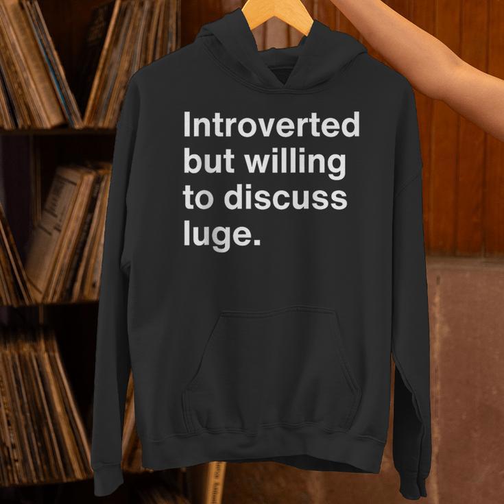 Introverted But Willing To Discuss Luge Introverts Unisex Hoodie Introverted But Willing To Discuss Luge Introverts Unisex Hoodie