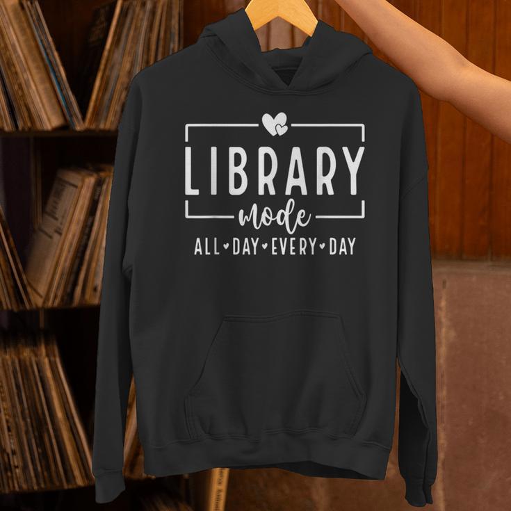 Library Mode All Day Every Day Book Lover Unisex Hoodie