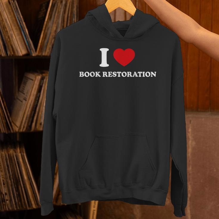 I LOVE BOOK RESTORATION Unisex Hoodie