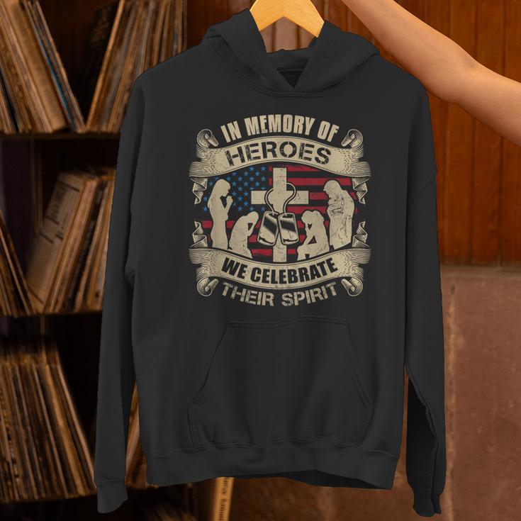 IN MEMORY OF HEROES WE CELEBRATE THEIR SPIRIT Unisex Hoodie