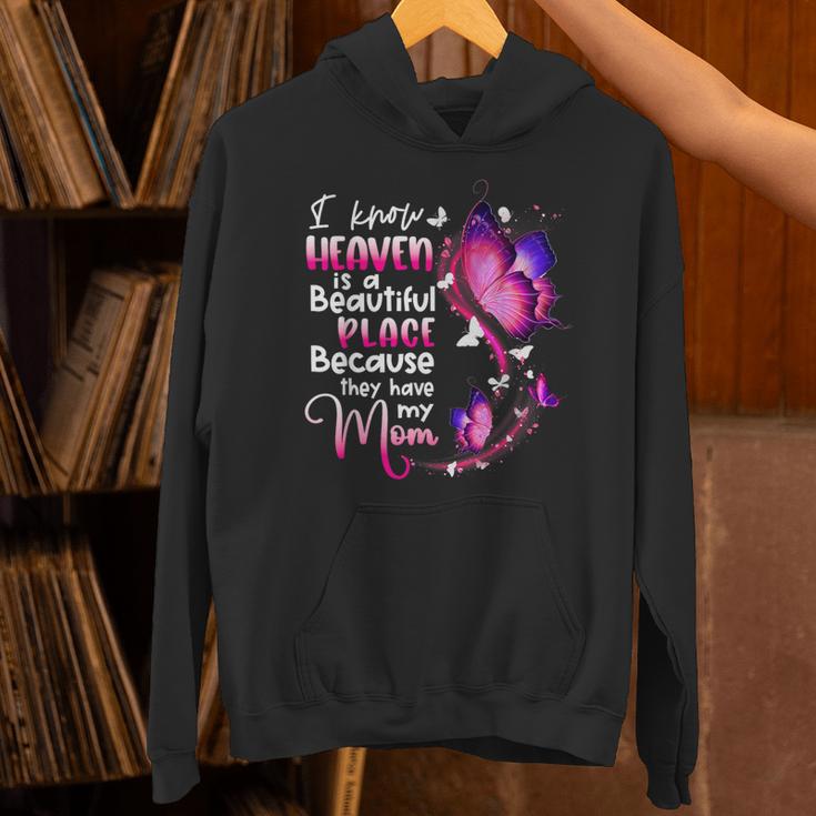 In Memory Of Mom I Know Heaven Beautiful Place Wings Angel Unisex Hoodie