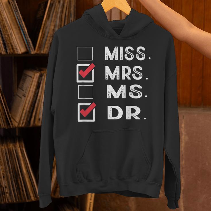 Miss Mrs Ms Dr Check Doctoral Student Bye PhD Graduation Unisex Hoodie