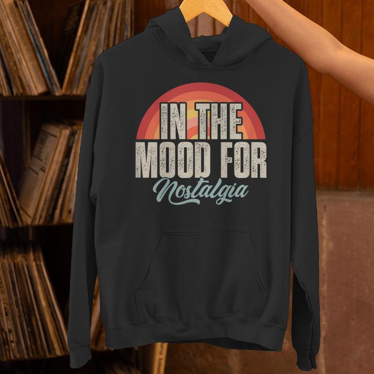 In The Mood For Nostalgia Vintage 80s 90s Retro Unisex Hoodie In The Mood For Nostalgia Vintage 80s 90s Retro Unisex Hoodie