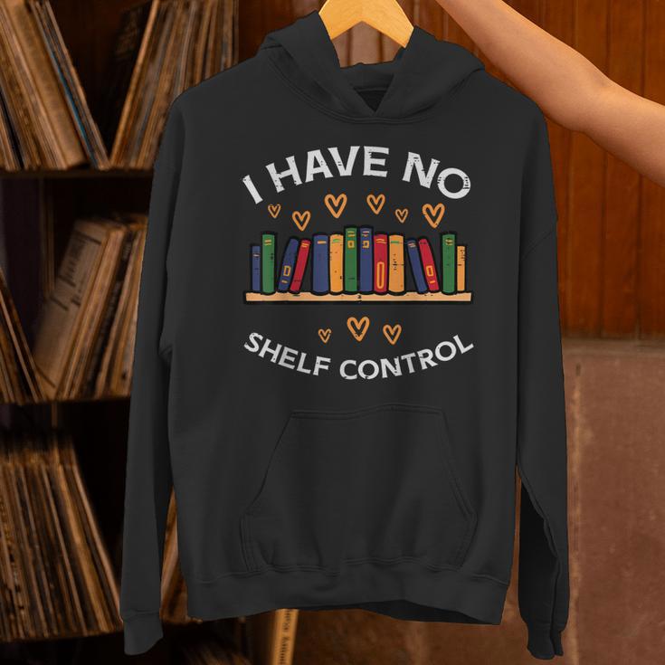 No Shelf Control Read Reading Book Librarian Men Women Kids Unisex Hoodie
