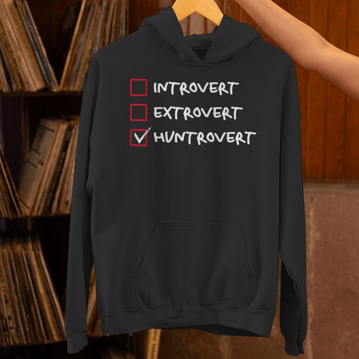 Not Introvert Huntrovert Hunting Hunt-Trovert Hunter Unisex Hoodie