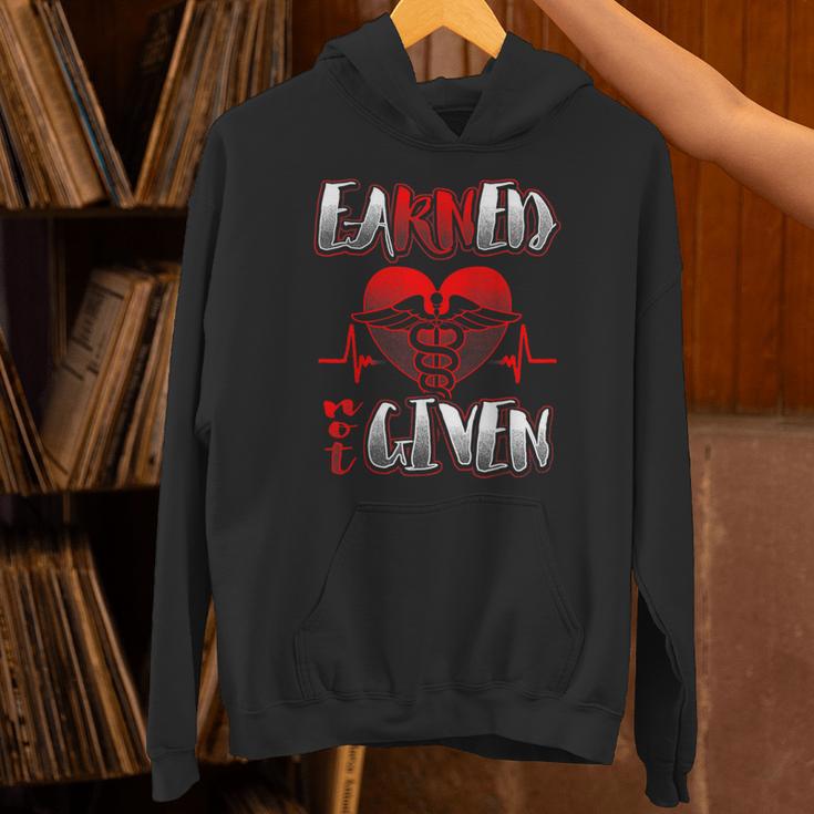 Nursing School Shirt Graduation Earned Not Given Nurse Unisex Hoodie