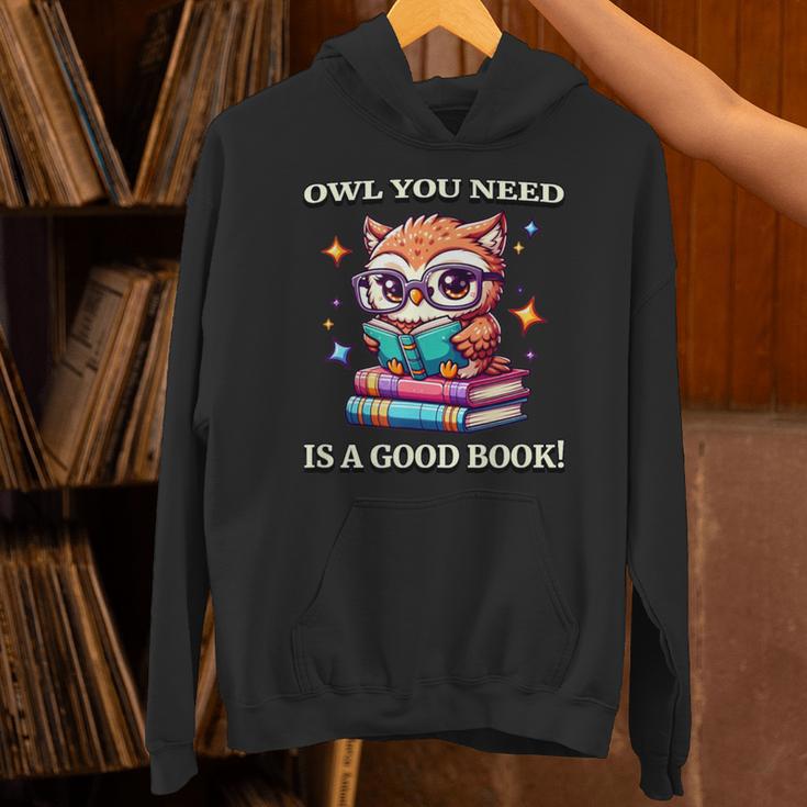 Owl You Need Is A Good Book Cute Love To Read Back 2 School Unisex Hoodie Owl You Need Is A Good Book Cute Love To Read Back 2 School Unisex Hoodie