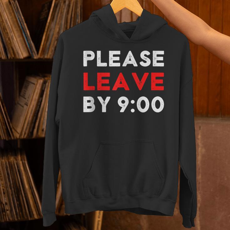 Please Leave By 9 Introvert Party Anti-Social Birthday Unisex Hoodie