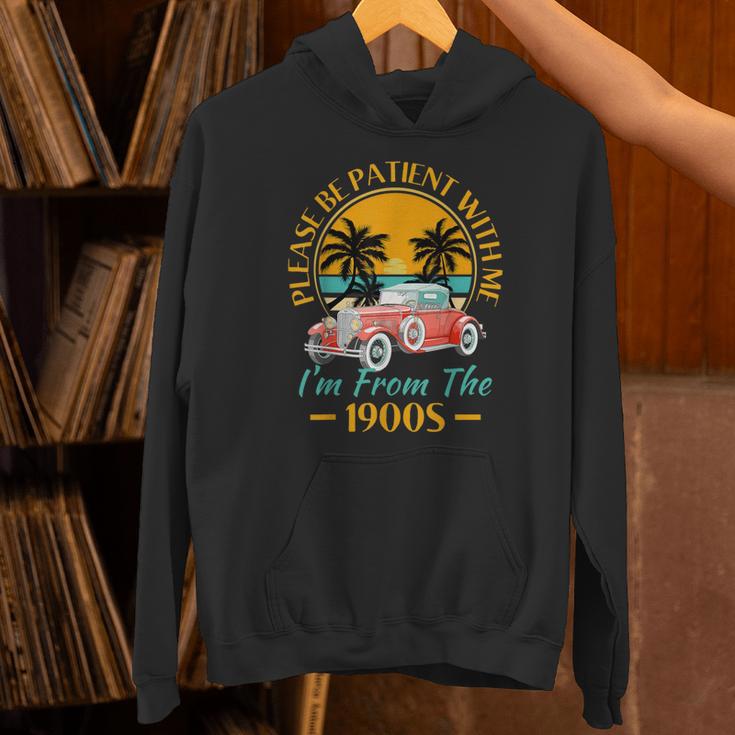 Please Be Patient With Me I'm From The 1900s Classic Car Unisex Hoodie Please Be Patient With Me I'm From The 1900s Classic Car Unisex Hoodie