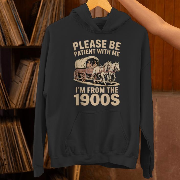 Please Be Patient With My I'm From The 1900s Classic Unisex Hoodie Please Be Patient With My I'm From The 1900s Classic Unisex Hoodie