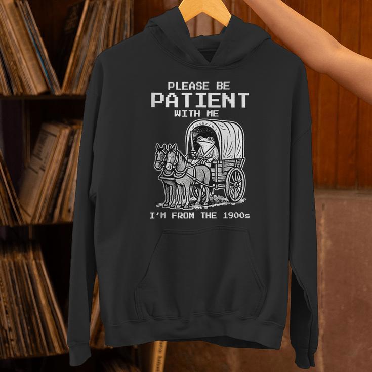 Please Be Patient With Me I'm From The 1900s Frog Unisex Hoodie