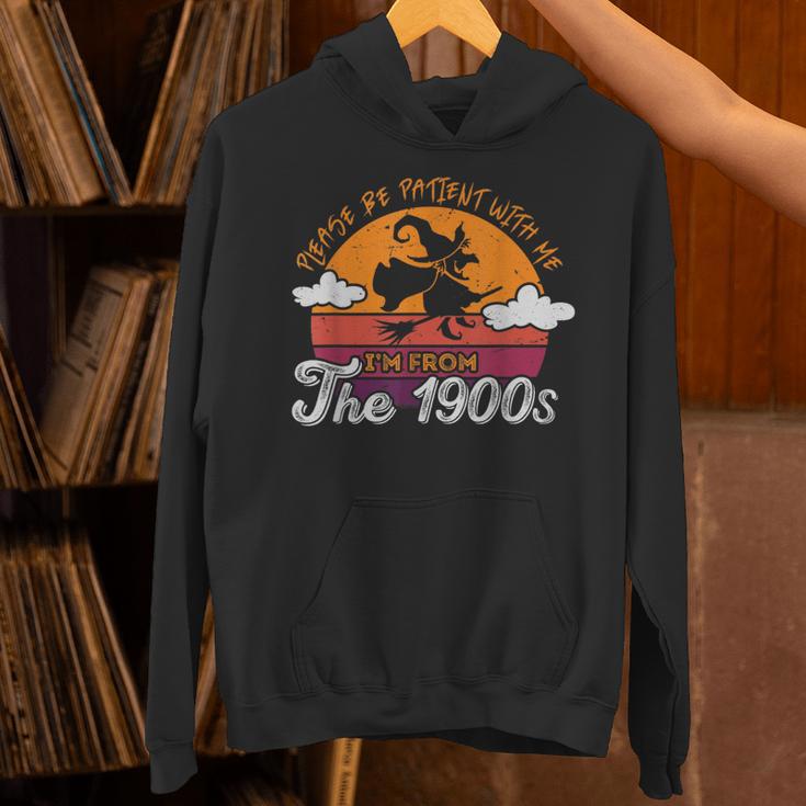 Please Be Patient With Me I'm From The 1900s Halloween Unisex Hoodie Please Be Patient With Me I'm From The 1900s Halloween Unisex Hoodie