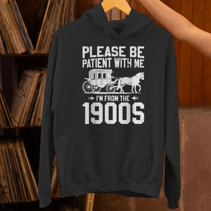 Please Be Patient I'm From The 1900s Over The Hill 90s Unisex Hoodie