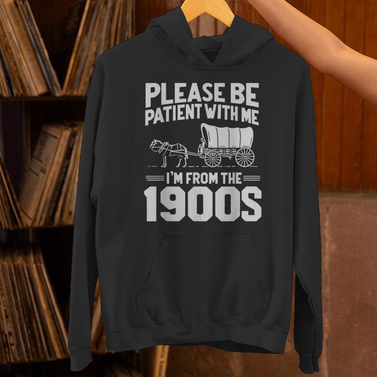 Please Be Patient I'm From The 1900s Over The Hill Unisex Hoodie Please Be Patient I'm From The 1900s Over The Hill Unisex Hoodie