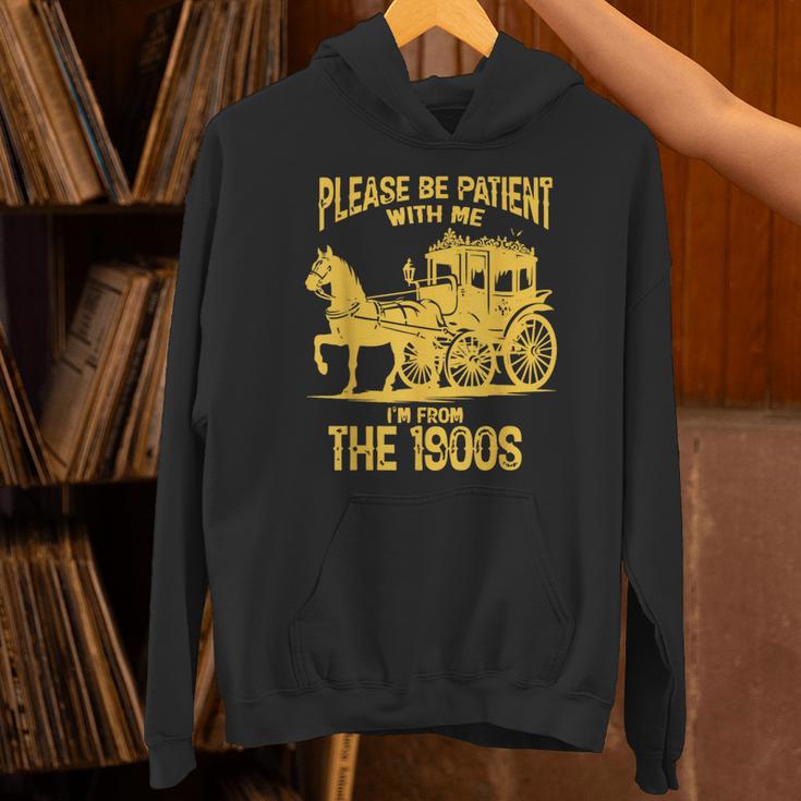 Please Be Patient With Me I'm From The 1900s Vin Unisex Hoodie Please Be Patient With Me I'm From The 1900s Vin Unisex Hoodie