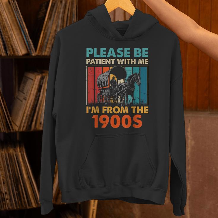 Please Be Patient With Me I'm From The 1900s Vintage Dad Unisex Hoodie