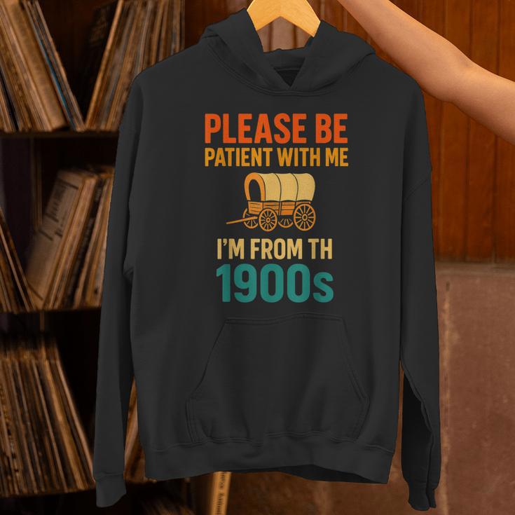 Please Be Patient I'm From The 1900s Vintage Father Day Men Unisex Hoodie