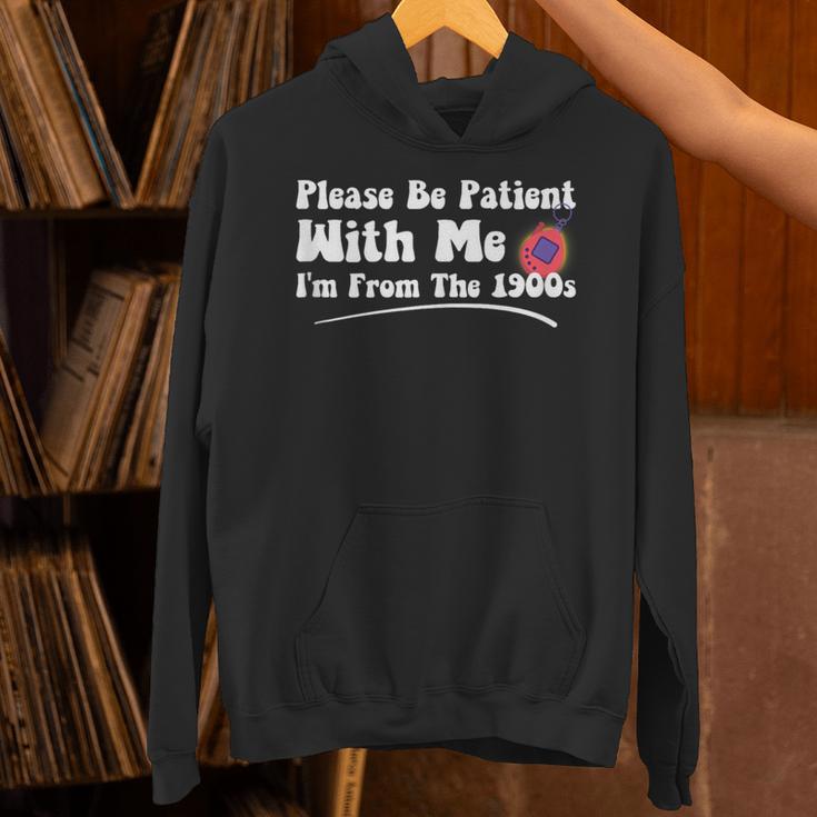 Please Be Patient I'm From The 1900s Vintage Toy Unisex Hoodie Please Be Patient I'm From The 1900s Vintage Toy Unisex Hoodie